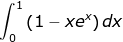\dpi{100} \fn_jvn \int_{0}^{1}\left ( 1-xe^{x} \right )dx